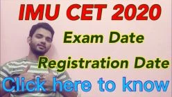 IMU Announced the 2020 Exam date & Registration date / Recent Updates on IMU CET 2020 exam