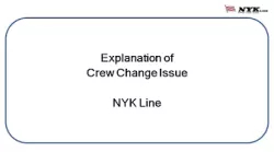 NYK Line / Explanation of Crew Change Issue
