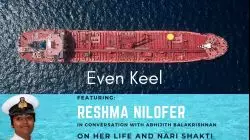 Episode 5-In Conversation with Marine Pilot Reshma Nilofer