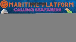 CALLING SEAFARERS -WWW.MARITIMEPLATFORM.COM (ENGLISH) 2022 - PRESENTATION AND CLOSING  PART-