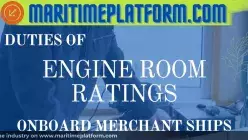 who is a Engine Rating on a merchant ship? what are their duties? - www.maritimeplatform.com